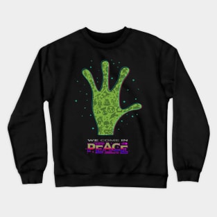 We Come in Peace Hand Sign Crewneck Sweatshirt